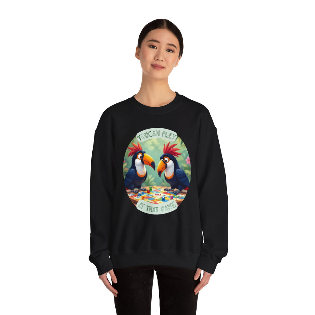 Toucan Game Crewneck Sweatshirt – "Toucan Play At That Game" Graphic