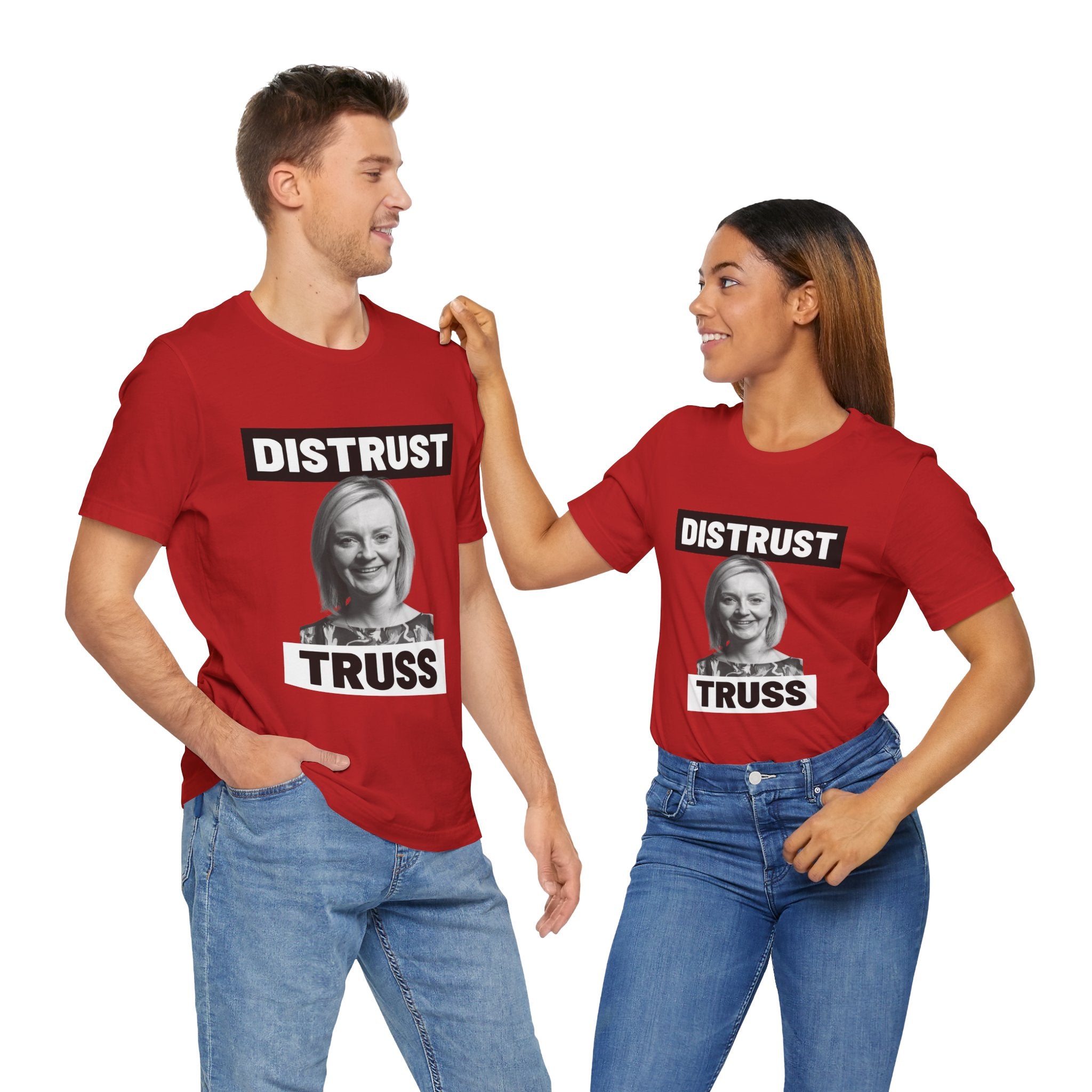 Distrust Truss T-Shirt: British Politics Corrupt Leadership