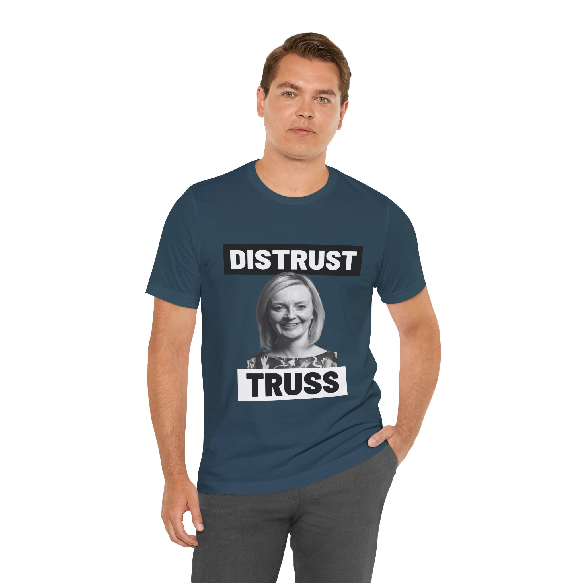 Distrust Truss T-Shirt: British Politics Corrupt Leadership