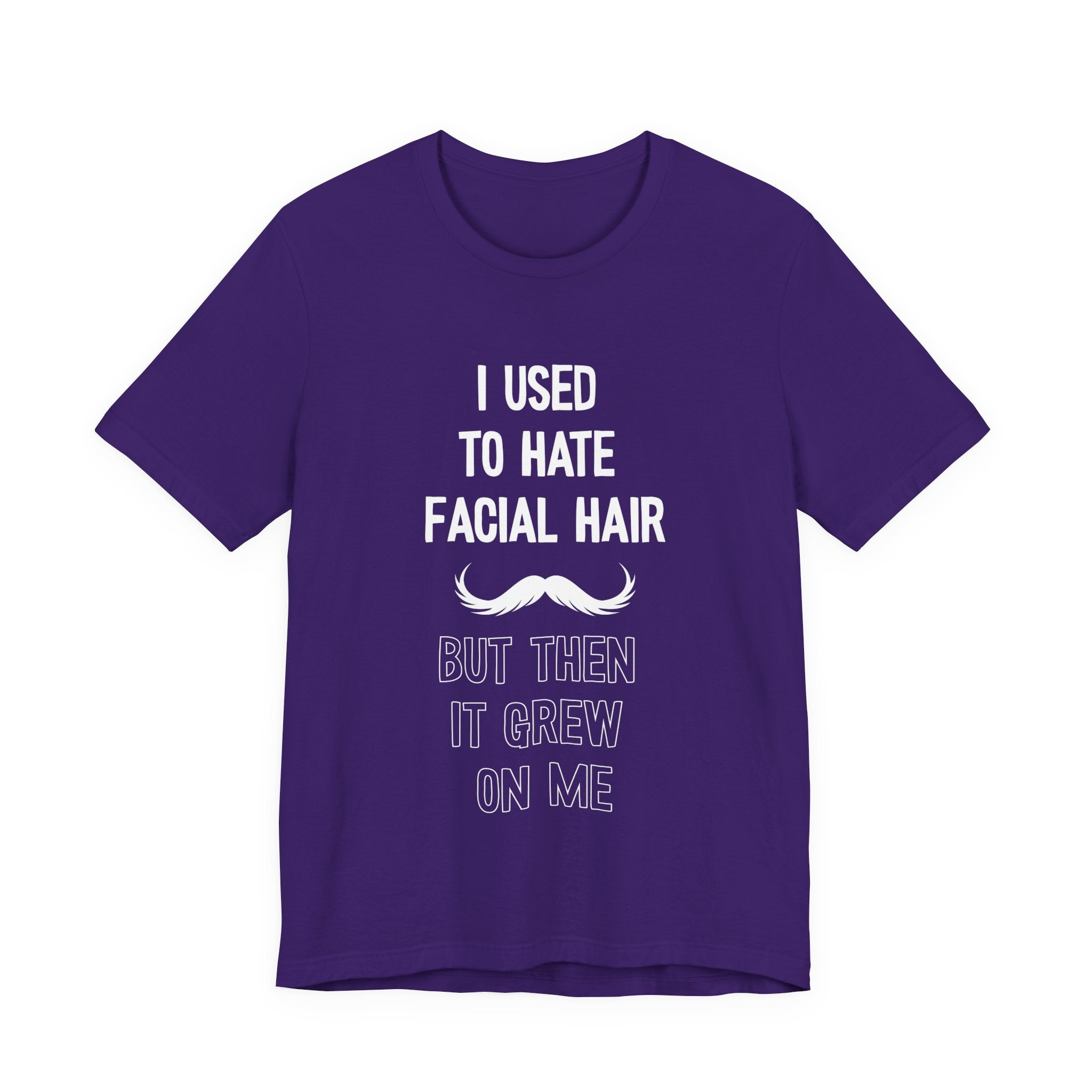 I Used To Hate Facial Hair T-Shirt: Witty Grooming Confessional
