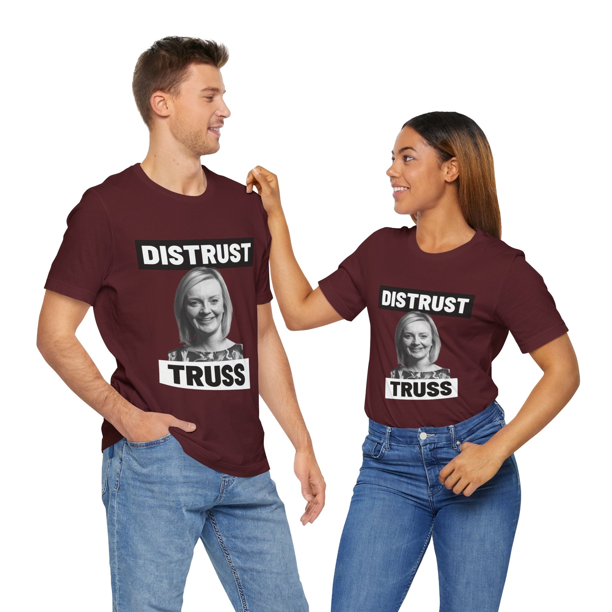 Distrust Truss T-Shirt: British Politics Corrupt Leadership