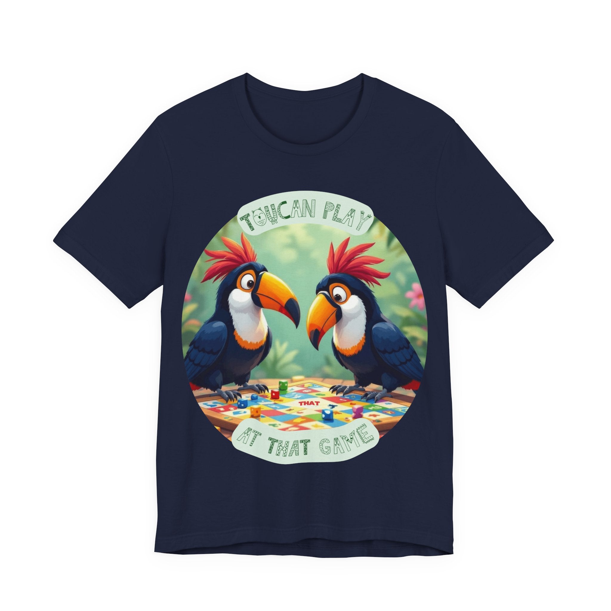 Toucan Play At That Game T-Shirt: Ideal For Exotic Bird-Lovers & Board Game Lovers Alike