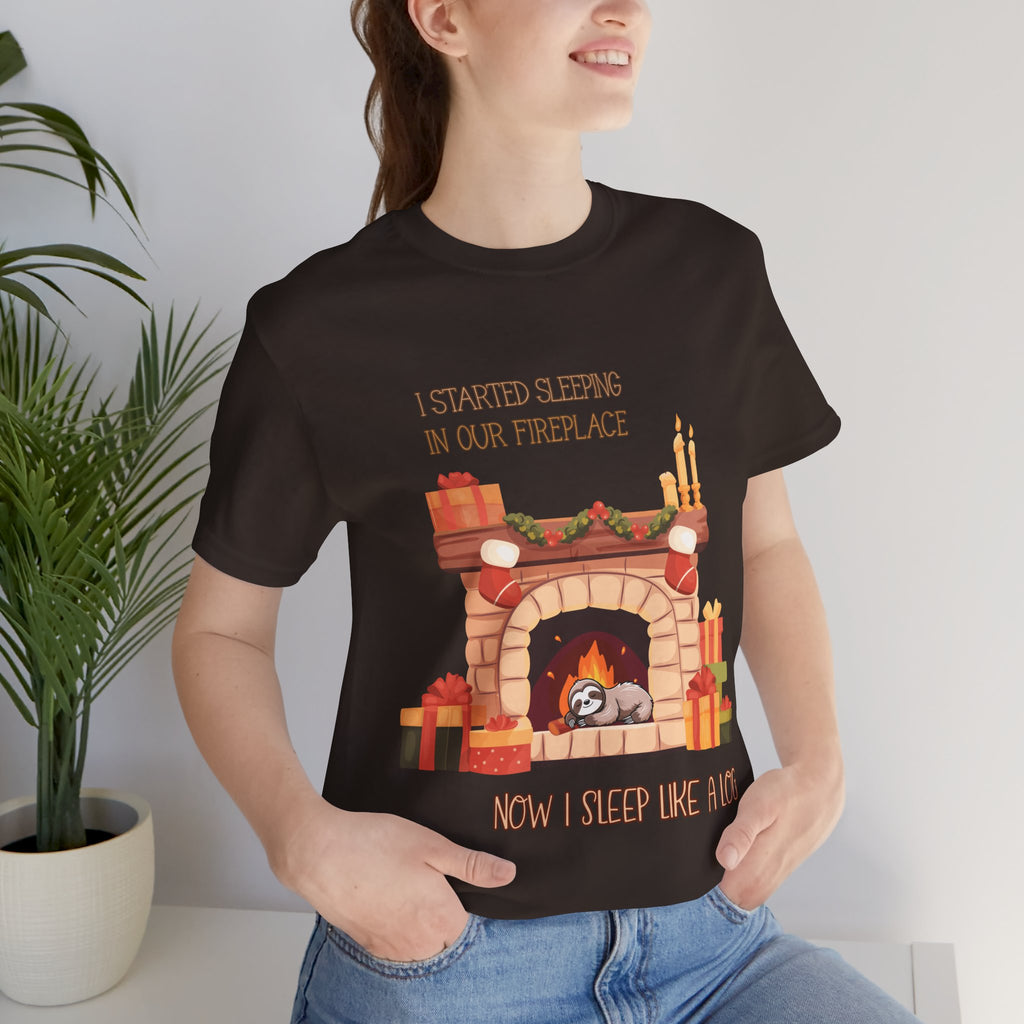 Now I Sleep Like a Log T-Shirt: Cozy Fireplace Slumber, Whimsical Christmas Illustration