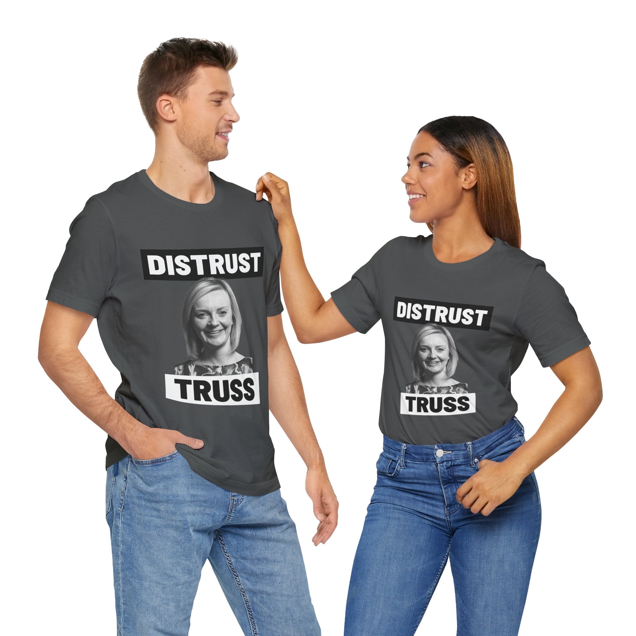 Distrust Truss T-Shirt: British Politics Corrupt Leadership