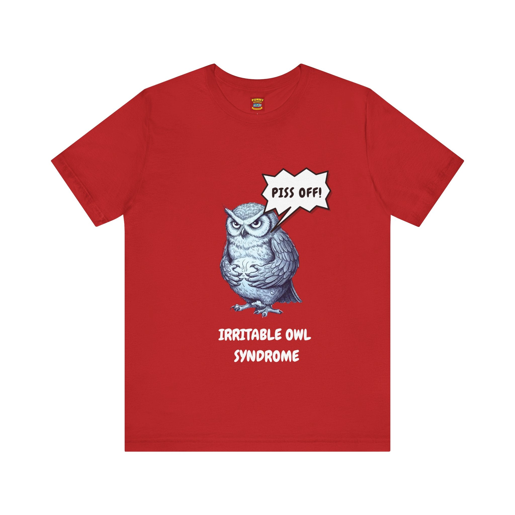 Irritable Owl Syndrome Funny Pun T-Shirt - Owl Lovers Tee