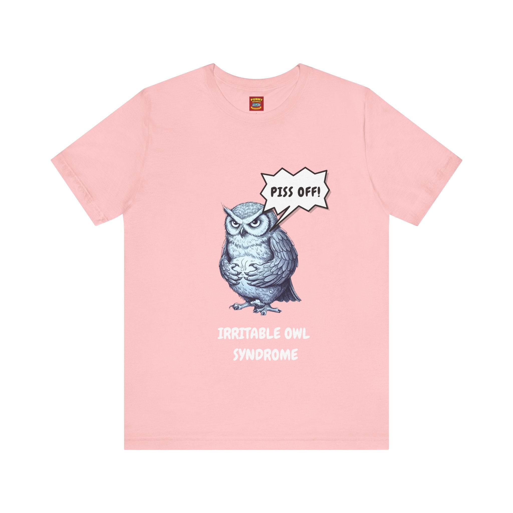 Irritable Owl Syndrome Funny Pun T-Shirt - Owl Lovers Tee