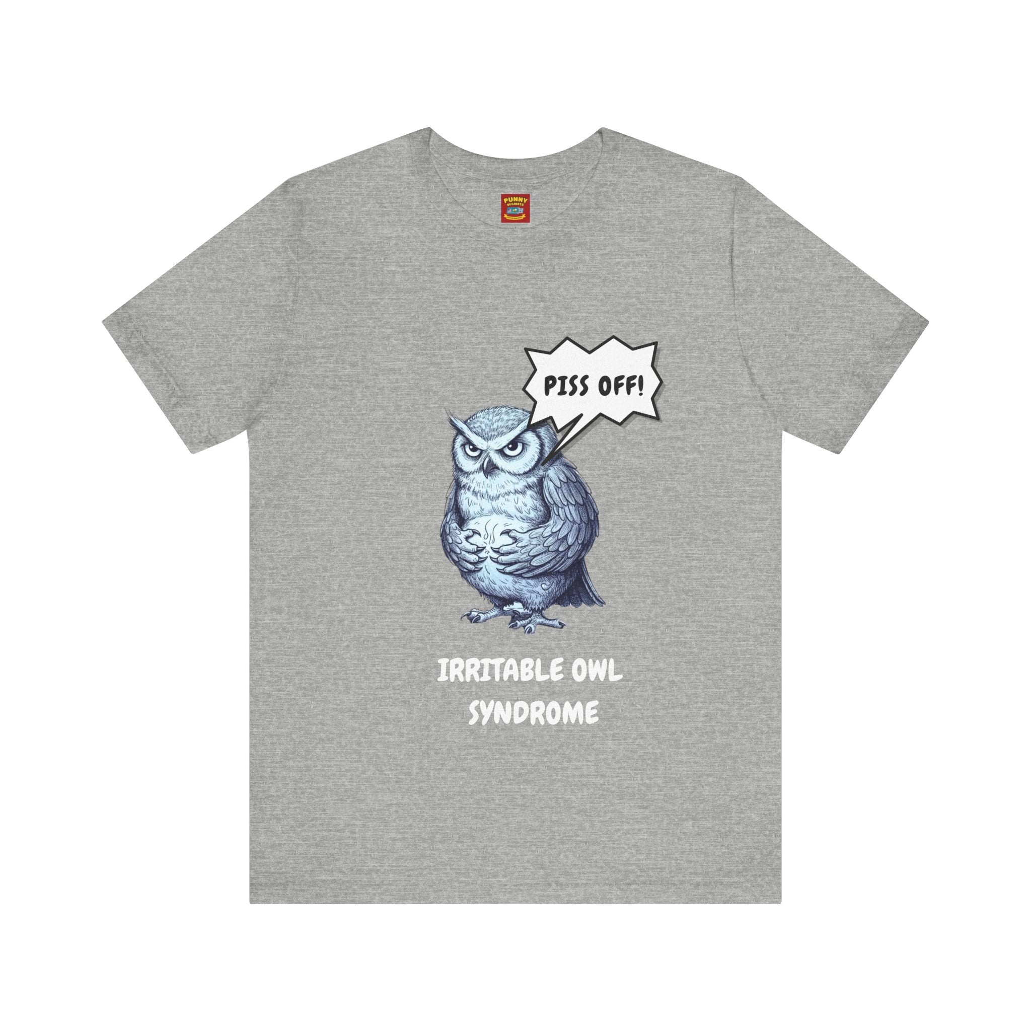 Irritable Owl Syndrome Funny Pun T-Shirt - Owl Lovers Tee