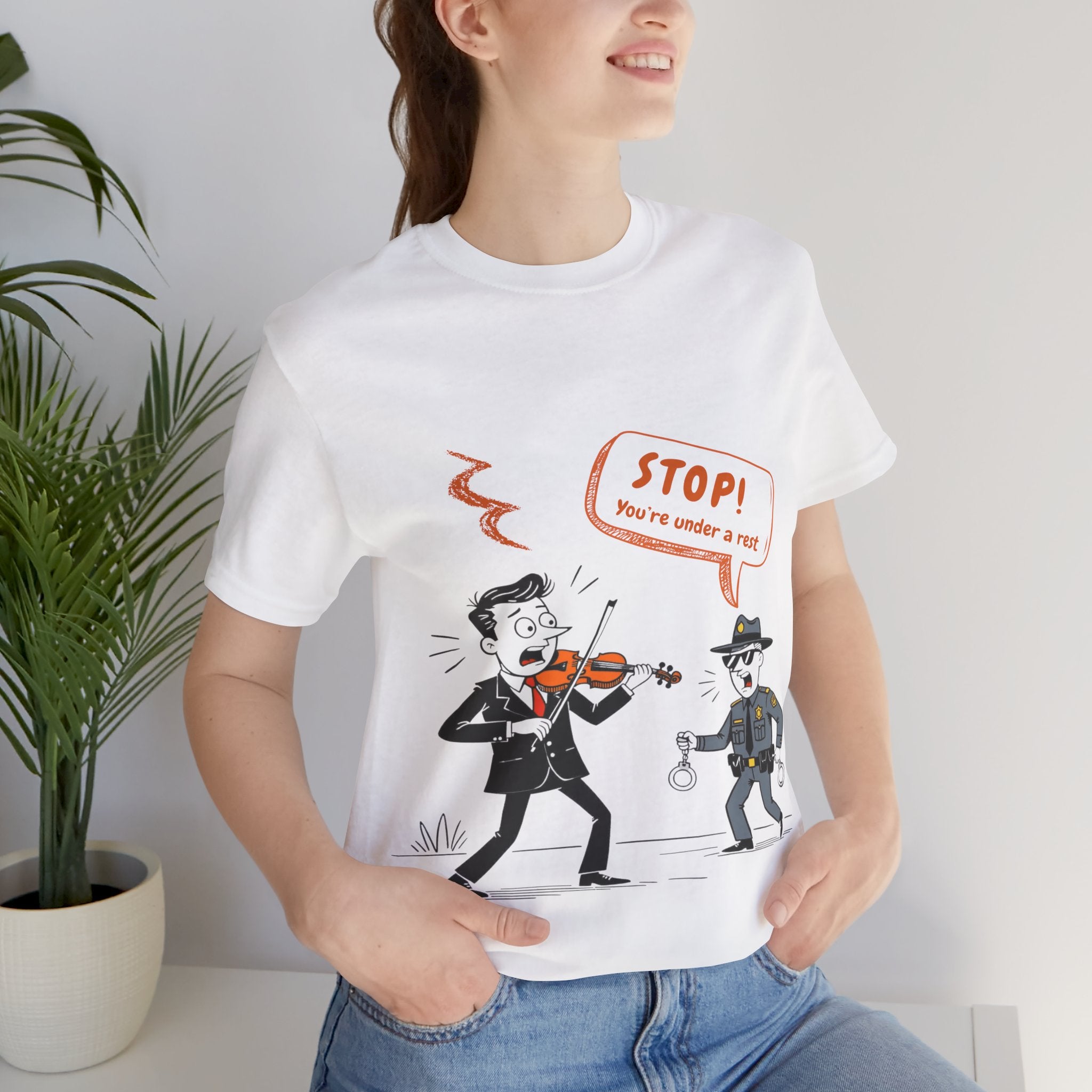 Stop! You're Under A Rest T-Shirt: Classical Busker Musicians Beware - Violinist's Unexpected Arrest