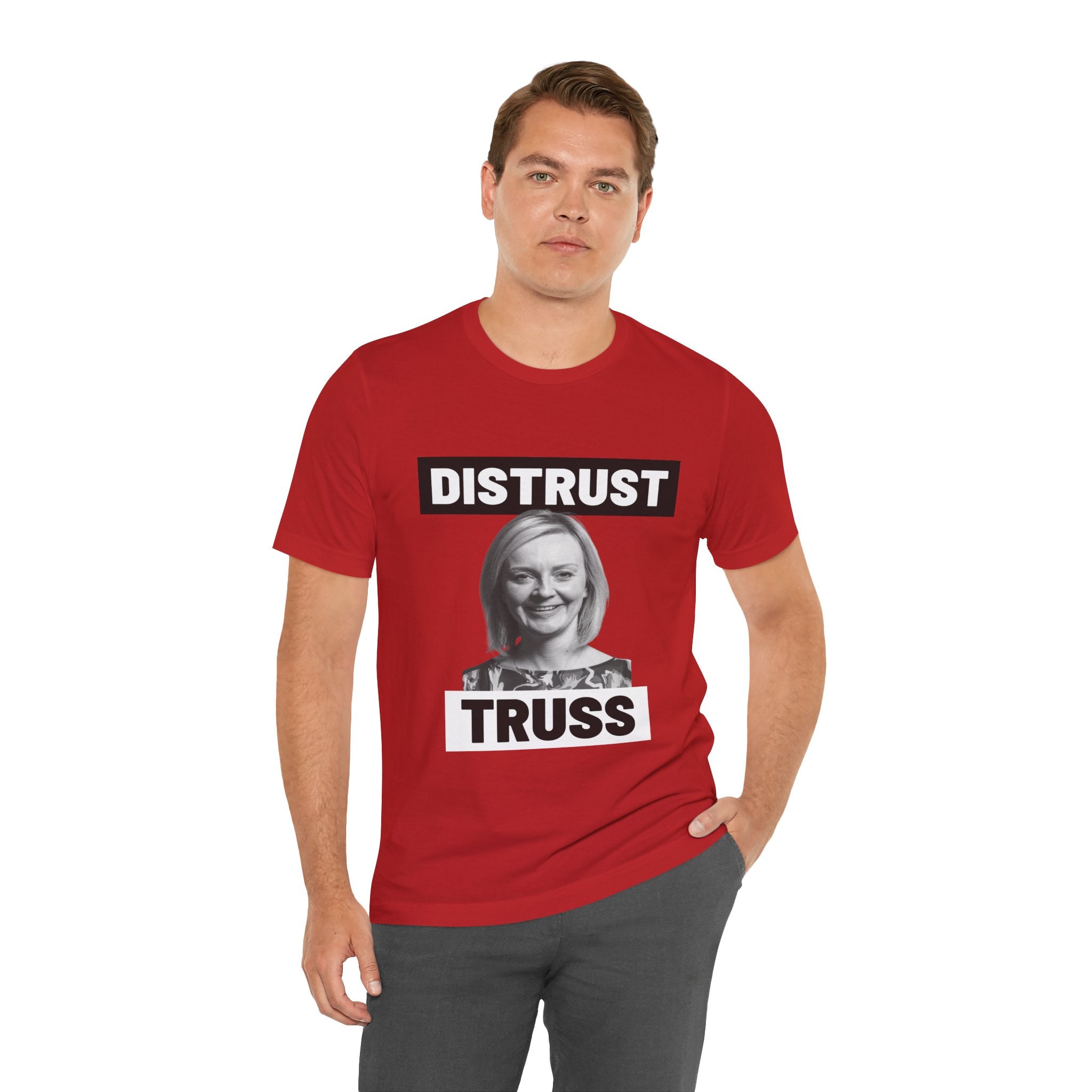 Distrust Truss T-Shirt: British Politics Corrupt Leadership