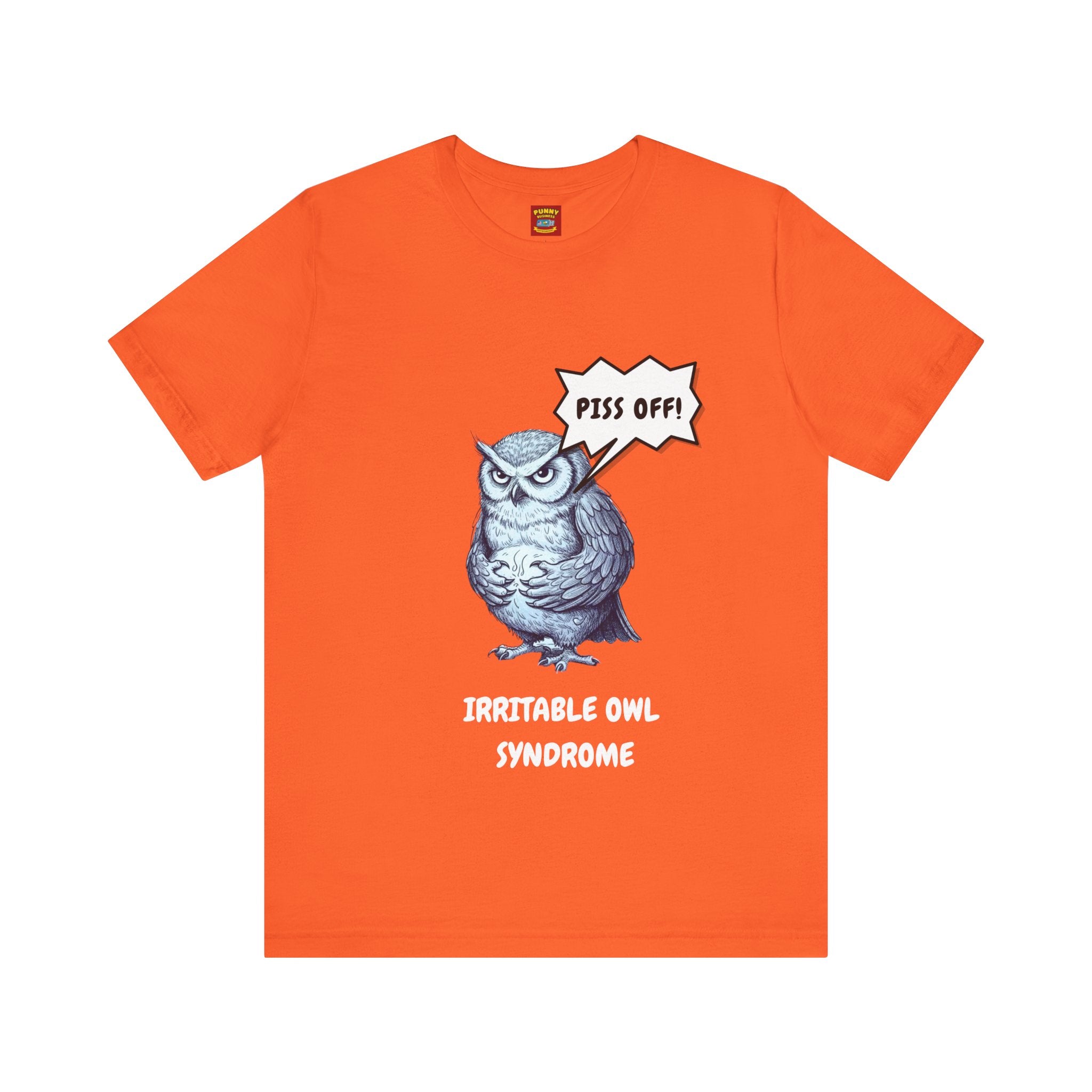 Irritable Owl Syndrome Funny Pun T-Shirt - Owl Lovers Tee