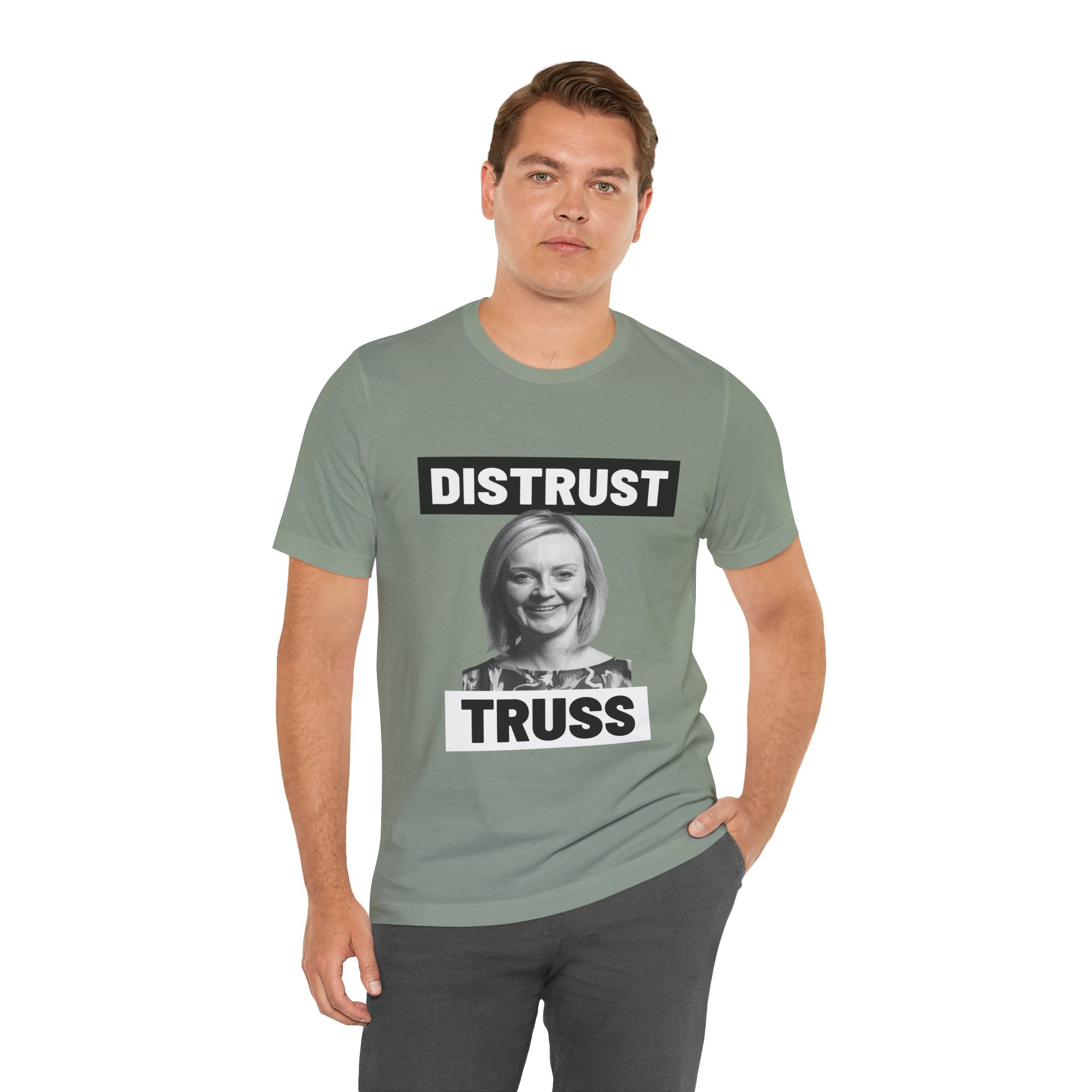 Distrust Truss T-Shirt: British Politics Corrupt Leadership