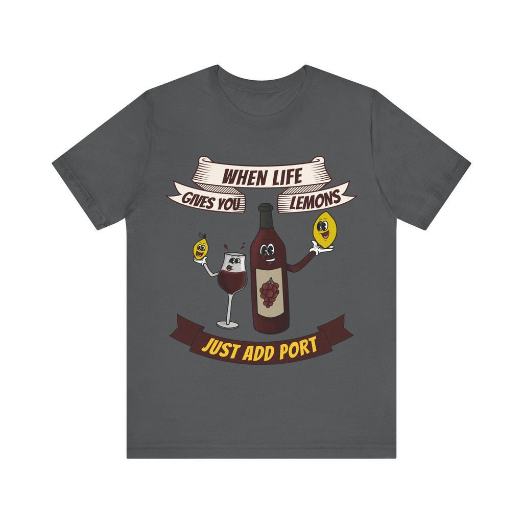 When Life Gives You Lemons, Just Add Port T-Shirt: Whimsical Wine Illustration, Humorous Beverage Concept Art