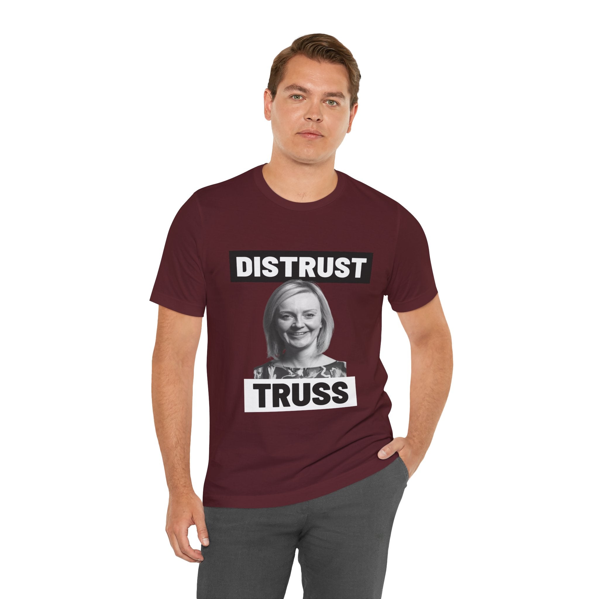 Distrust Truss T-Shirt: British Politics Corrupt Leadership