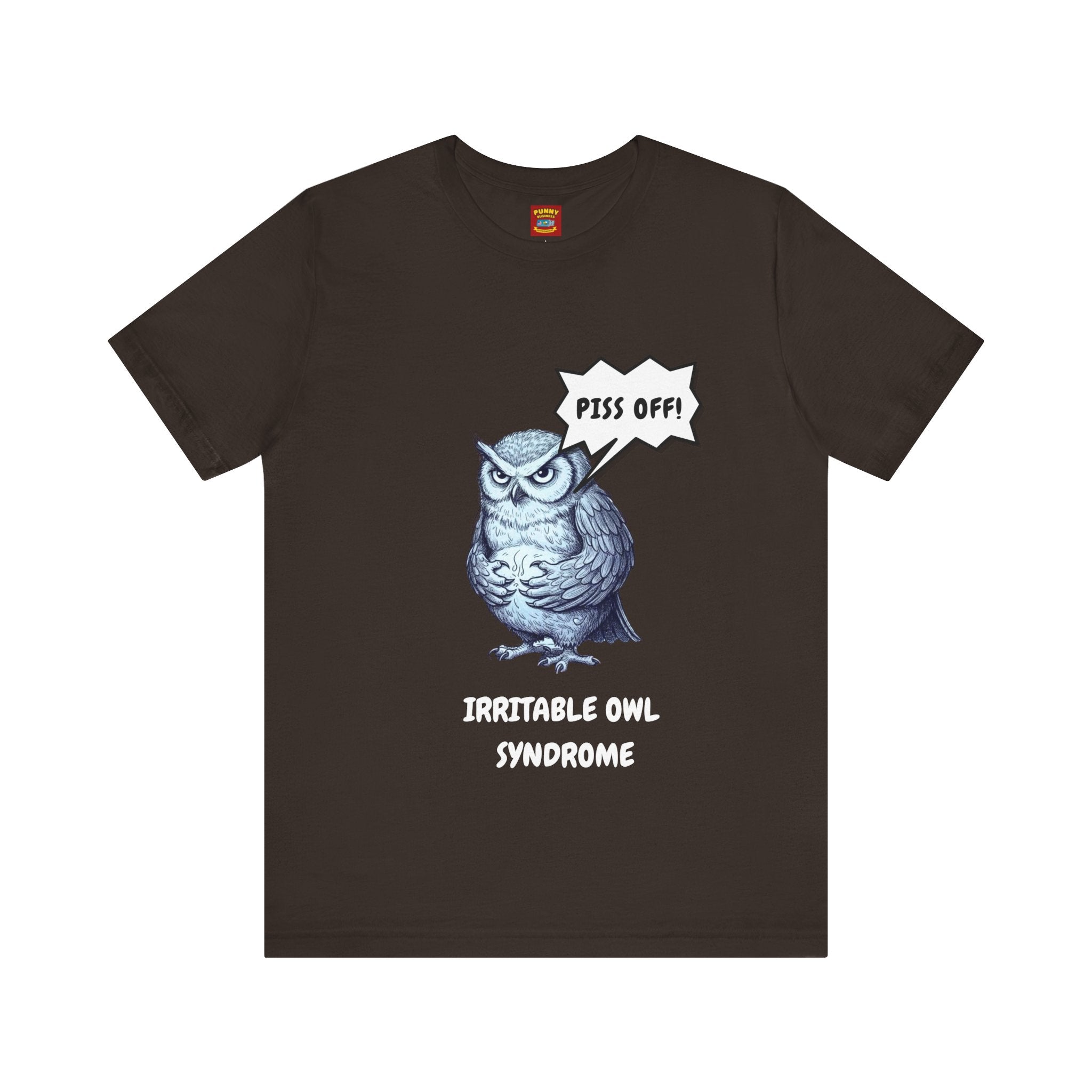Irritable Owl Syndrome Funny Pun T-Shirt - Owl Lovers Tee